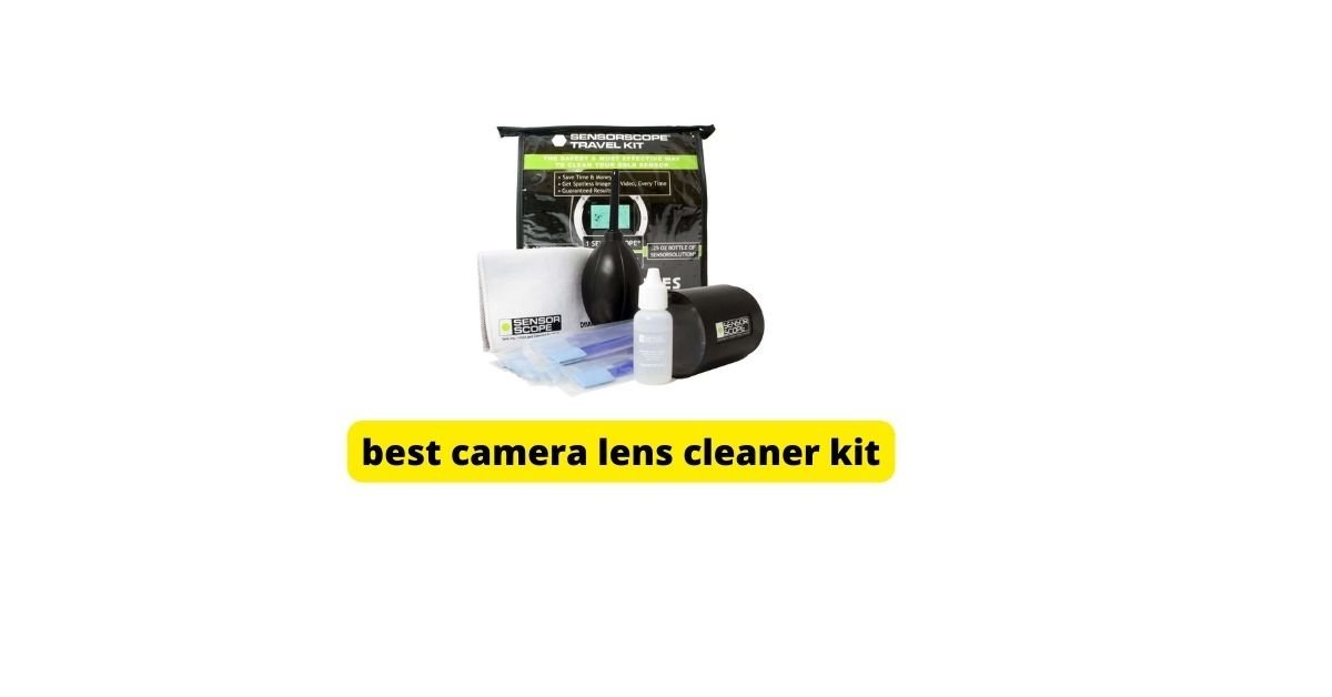 best camera lens cleaner kit